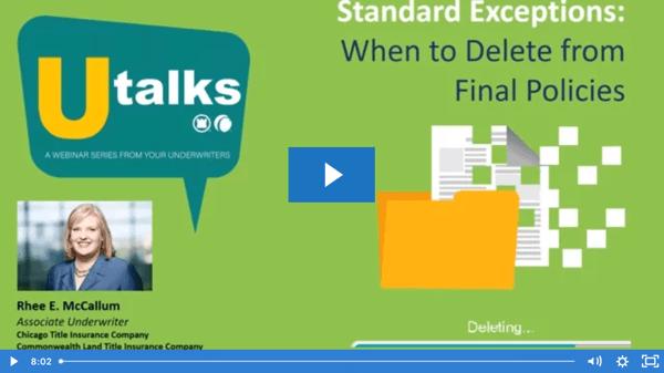 Standard UTalks Exceptions When to Delete from Final Policies